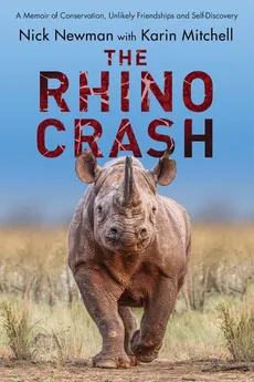 The Rhino Crash - Nick Newman