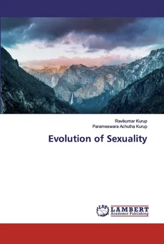 Evolution of Sexuality - Ravikumar Kurup