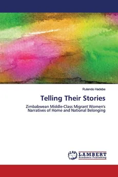 Telling Their Stories - Rutendo Hadebe