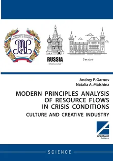 Modern principles analysis of resource flows in crisis conditions - Andrey P. Garnov