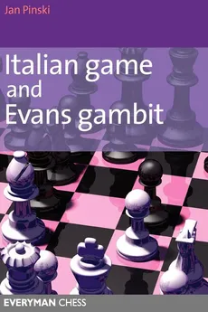 Italian Game & Evans Gambit - Jan Pinski