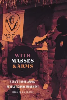 With Masses and Arms - Serna Miguel La
