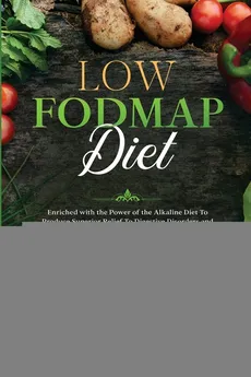 Low Fodmap Diet - James Shepherd