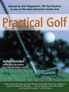Practical Golf, First Edition - John Jacobs