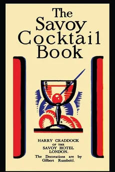 The Savoy Cocktail Book - Harry Craddock