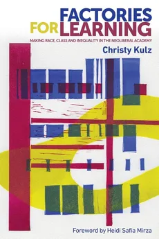 Factories for learning - Christy Kulz
