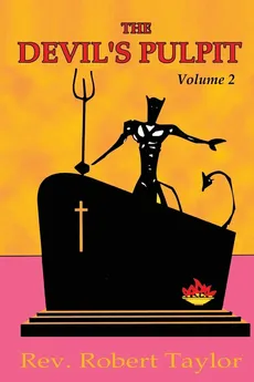 The Devil's Pulpit Volume Two - Robert Taylor