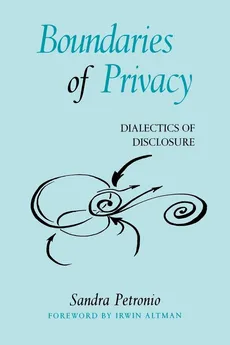 Boundaries of Privacy - Sandra Petronio