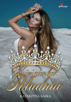 Księżniczka Południa - Katarzyna Saska