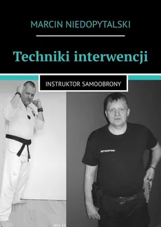 Techniki interwencji - Marcin Niedopytalski
