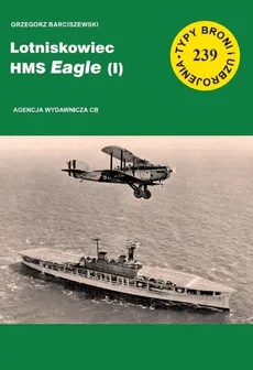 Lotniskowiec HMS Eagle (I) - Outlet - Grzegorz Barciszewski