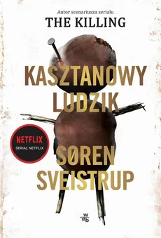 Kasztanowy ludzik - Soren Sveistrup