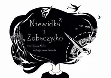 Niewidka i Zobaczysko - Joanna Łańcucka, Joanna Mueller