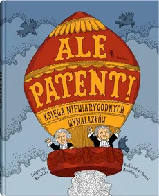 Ale patent! - Małgorzata Mycielska