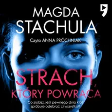 Strach, który powraca - Magda Stachula