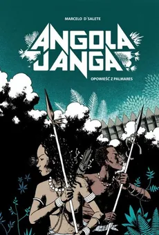Angola Janga - Outlet - Marcelo D'Salete