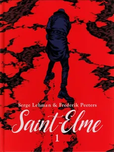 Saint-Elme Tom 1 - Serge Lehman, Frederic Peeters
