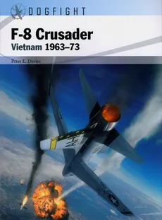 F-8 Crusader - Davies Peter E.