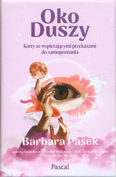 Oko duszy - Barbara Pasek