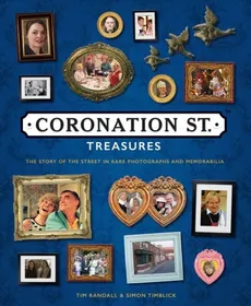 Coronation Street Treasures - Tim Randall, Simon Timblick