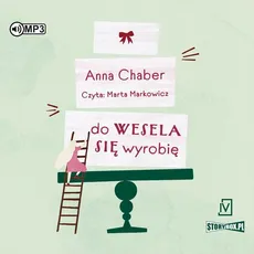 Do wesela się wyrobię - Outlet - Anna Chaber
