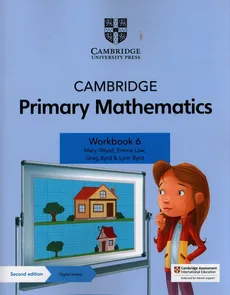Cambridge Primary Mathematics Workbook 6 with digital access - Emma Low, WoodMAry