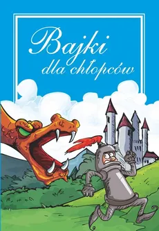 Bajki dla chłopców - Janusz Jabłoński