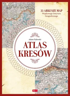 Atlas Kresów - Outlet - Adam Dylewski
