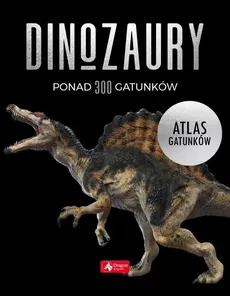 Dinozaury. Atlas gatunków - Carl Mehling