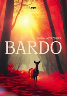 Bardo - Emilia Jastrzębska