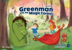 Greenman and the Magic Forest Level B Big Book - Sarah McConnell