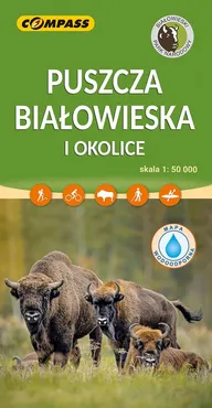 Puszcza Białowieska i okolice mapa laminowana - Praca zbiorowa