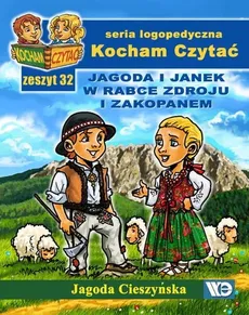 Kocham Czytać Zeszyt 32 Jagoda i Janek w Rabce Zdroju i Zakopanem - Jagoda Cieszyńska