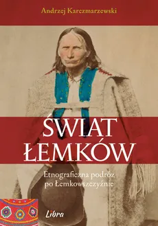 Świat Łemków - Outlet - Andrzej Karczmarzewski