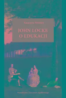 John Locke o edukacji - Katarzyna Wrońska