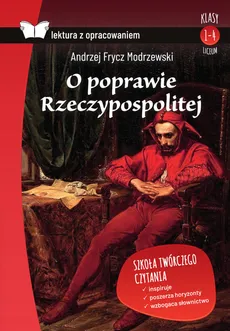 O poprawie Rzeczypospolitej Lektura z opracowaniem - Outlet - Frycz Modrzewski Andrzej