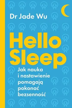 Hello sleep - Jade Wu
