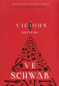 Vicious Nikczemni - V.E. Schwab