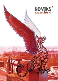 Komiks Szczeciński 2 - Wojciech Ciesielski, Tomasz Panek