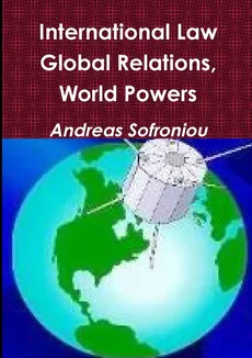 International Law, Global Relations, World Powers - Andreas Sofroniou