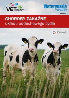 Choroby zakaźne układu oddechowego u bydła [pdf] - Katarzyna Dudek, Dariusz Bednarek