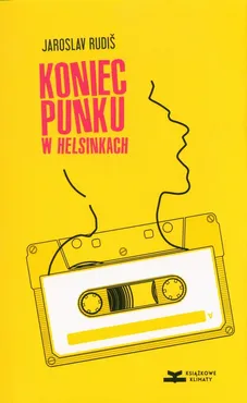 Koniec punku w Helsinkach - Jaroslav Rudis