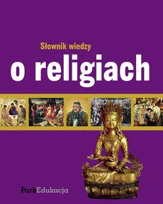 Słownik wiedzy o religiach - Outlet