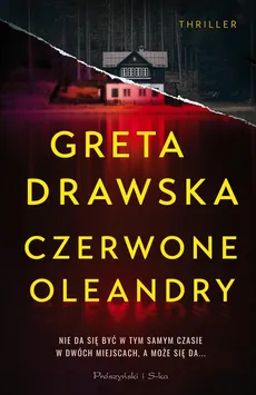Czerwone Oleandry - Outlet - Greta Drawska