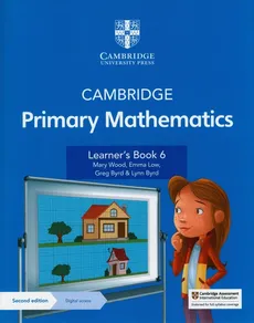 Cambridge Primary Mathematics Learner's Book 6 with Digital Access - Outlet - Greg Byrd, Lynn Byrd, Emma Low, Mary Wood