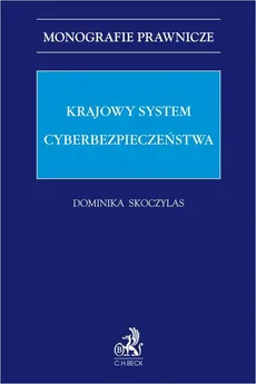 Krajowy System Cyberbezpieczeństwa - Dominka Skoczylas