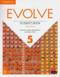 Evolve 5 Student's Book with eBook - Hendra Leslie Anne, Mark Ibbotson, Kathryn O'Dell