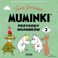 Muminki - Przygody Muminków 2 - Tove Jansson
