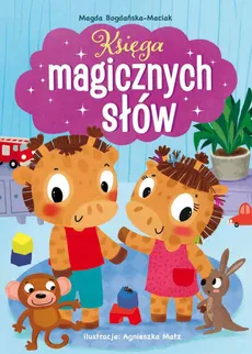 Księga magicznych słów! - Magda Bogdańska-Maciak
