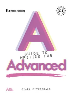 A Guide to Writing for Advanced - Outlet - Ciara FitzGerald